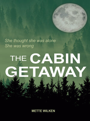 cover image of The Cabin Getaway